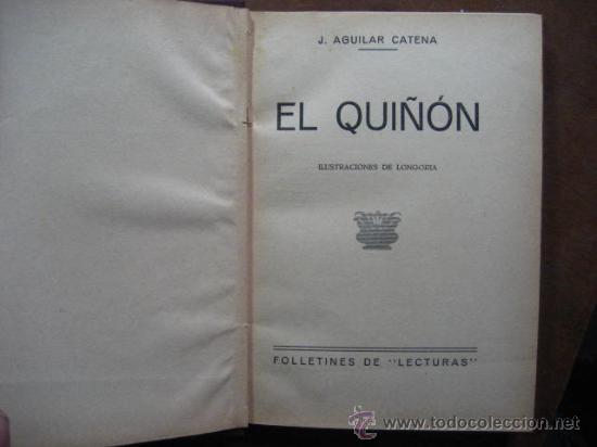 Libros de segunda mano: el qui&ntilde;on , aguilar catena , (  antg vra3 - Foto 2