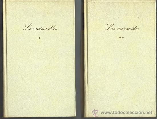 Libros de segunda mano: LOS MISERABLE EN DOS VOLUMENES - Foto 1