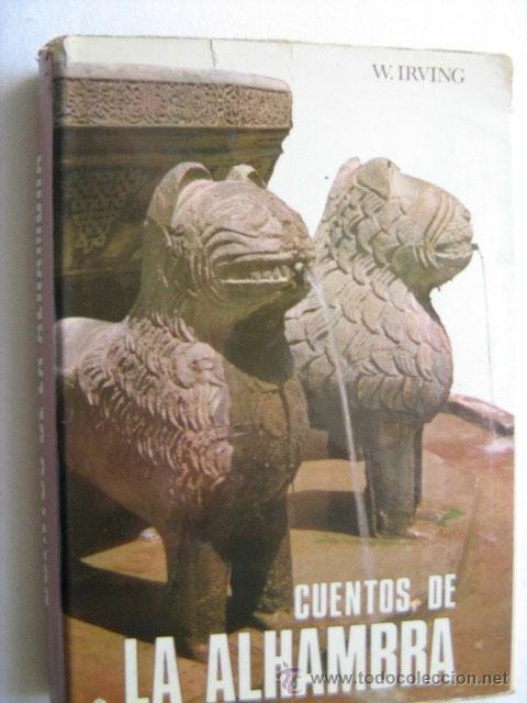 Libros de segunda mano: CUENTOS DE LA ALHAMBRA. IRVING, W. 1967 - Foto 1