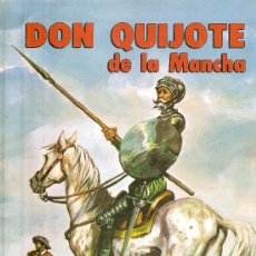 Libros de segunda mano: MIGUEL DE CERVANTES : DON QUIJOTE DE LA MANCHA (EXCELENTES ILUSTRACIONES). Lote 32257798