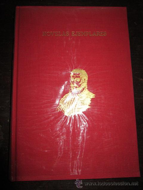 Libros de segunda mano: NOVELAS EJEMPLARES. MIGUEL DE CERVANTES. 1965. - Foto 1
