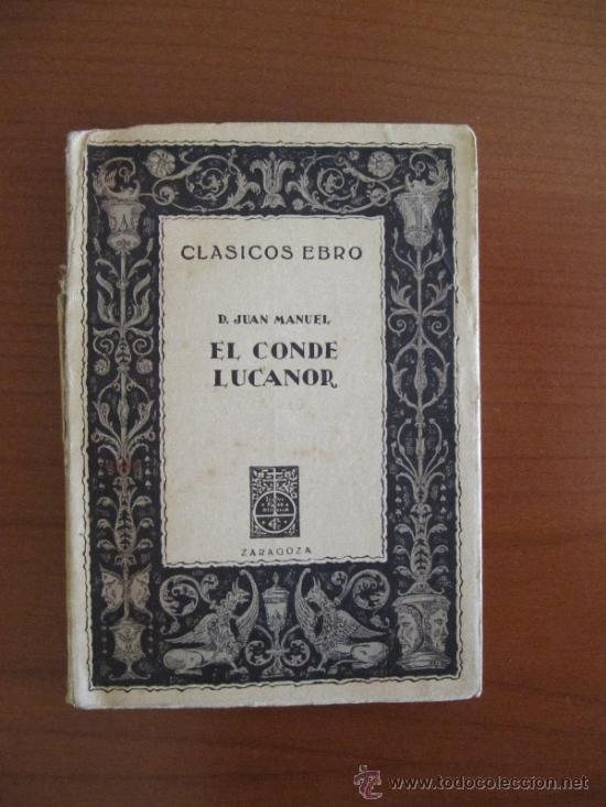 Libros de segunda mano: El conde Lucanor. Cl&aacute;sicos Ebro - Foto 1
