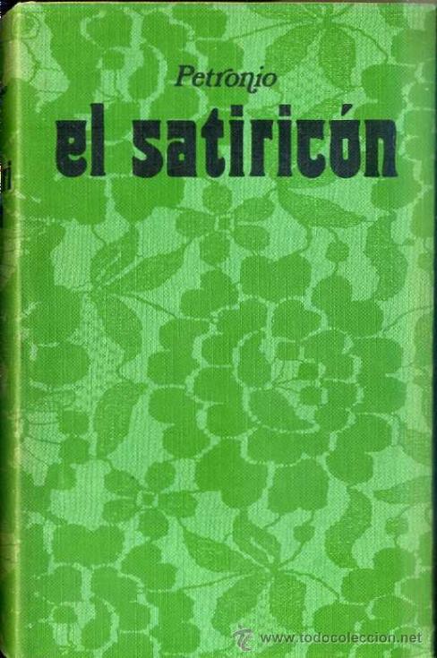 Libros de segunda mano: PETRONIO : EL SATIRIC&Oacute;N (EDICIONES 29, 1973) - Foto 1