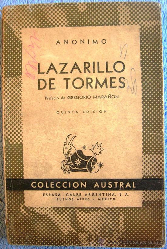 Libros de segunda mano: LAZARILLO DE TORMES. ANONIMO. PREFACIO DE GREGORIO MARA&Ntilde;ON y AZORIN . 1946. - Foto 1