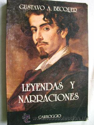 Libros de segunda mano: LEYENDAS Y NARRACIONES. BECQUER, Gustavo A. 1982 - Foto 1