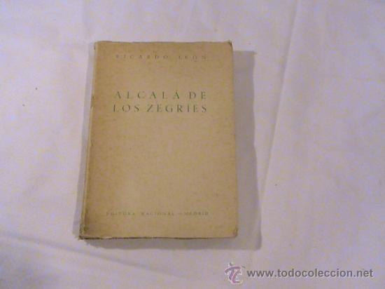 Libros de segunda mano: Alcal&aacute; de los Zegries (autor: Ricardo Leon ) - Foto 1