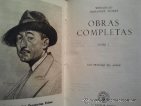 Libros de segunda mano: Wenceslado Fernández Florez. Obras completas 1945. 5 tomos. M. Aguilar, editor. - Foto 2 - 33830045
