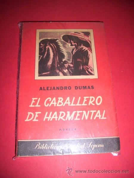 Libros de segunda mano: DUMAS, Alejandro - El caballero de Harmental : novela - Foto 1