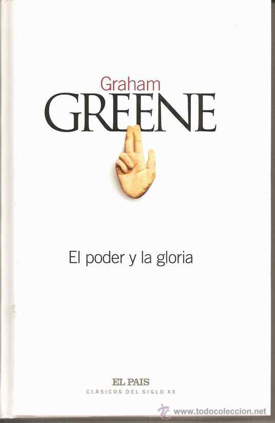 Libros de segunda mano: EL PODER Y LA GLORIA - GRAHAM GREENE - Foto 1