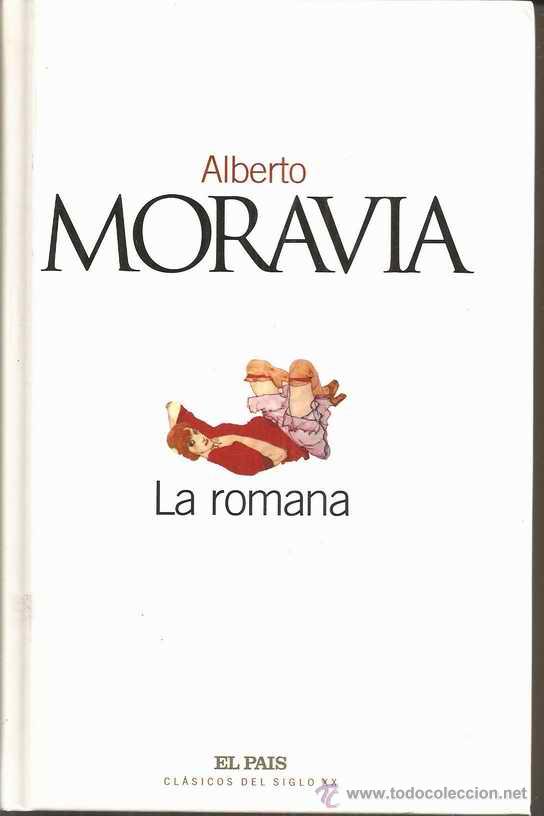 Libros de segunda mano: LA ROMANA - ALBERTO MORAVIA - Foto 1