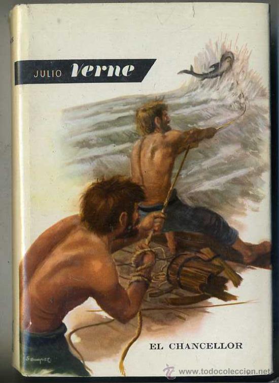 Libros de segunda mano: JULIO VERNE : EL CHANCELLOR (MOLINO, 1958) - Foto 1