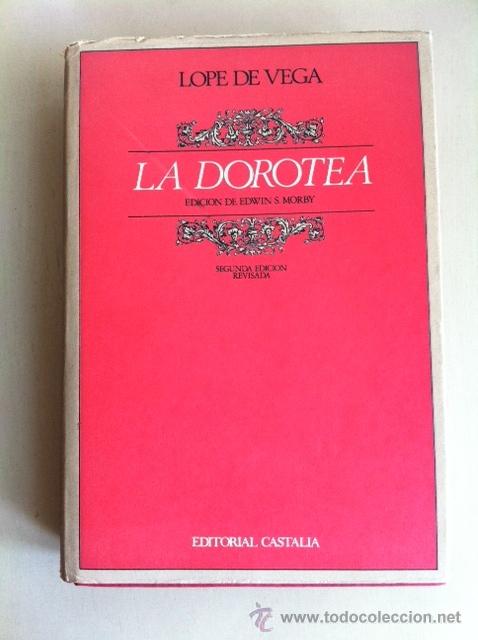 Libros de segunda mano: LA DOROTEA. LOPE DE VEGA. - Foto 1