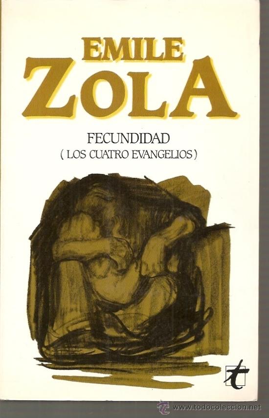 Libros de segunda mano: Fecundidad / Emilio Zola. Ed. Taifa. 1985 - Foto 1