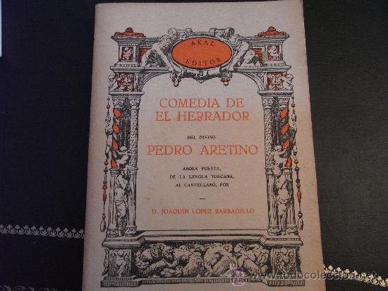 Libros de segunda mano: Comedia de El Herrador. Pedro Aretino. - Foto 1