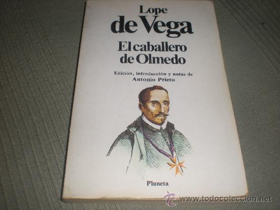 Libros de segunda mano: EL CABALLERO DE OLMEDO . LOPE DE VEGA . PLANETA . - Foto 1