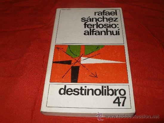 Libros de segunda mano: Rafael Sanchez Ferlosio - Alfanhui - Foto 1