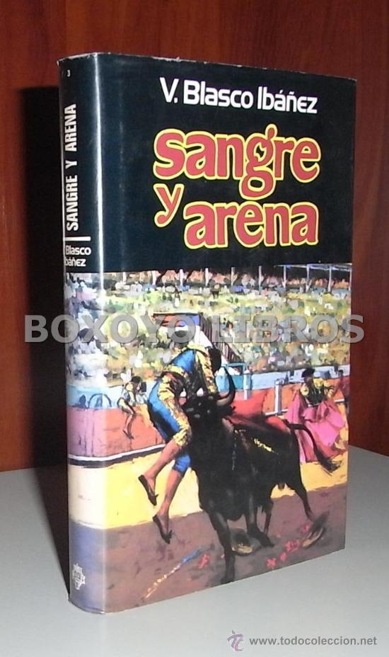 Libros de segunda mano: Vicente BLASCO IB&Aacute;&Ntilde;EZ. Sangre y arena - Foto 1