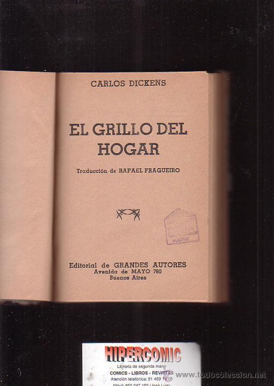 Libros de segunda mano: EL GRILLO DEL HOGAR / AUTOR: CARLOS DICKENS , 1943 ARGENTINA - Foto 1