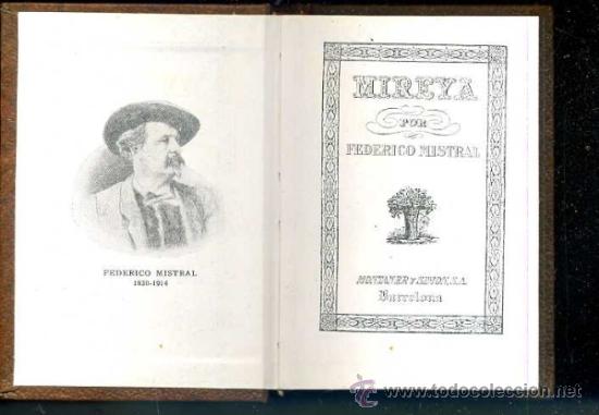 Libros de segunda mano: F. MISTRAL : MIREYA (MONTANER Y SIM&Oacute;N, 1971) - Foto 2