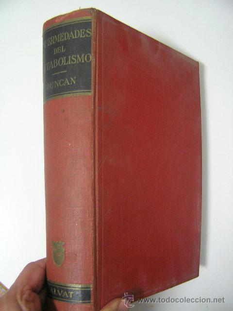 Livres d'occasion: enfermedades del metabolismo,duncan,1946,salvat ed, ref d2