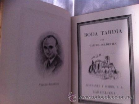 Libros de segunda mano: BODA TARDIA --- MOUNTANER Y SIMON - Foto 1