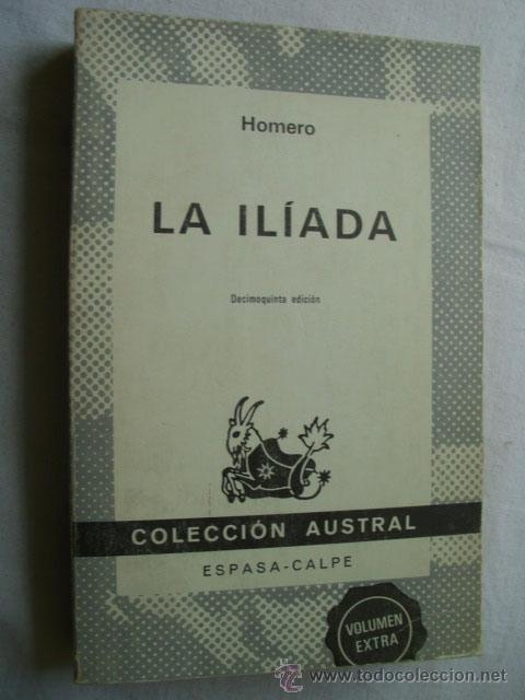 Libros de segunda mano: LA IL&Iacute;ADA.  HOMERO. 1984 - Foto 1