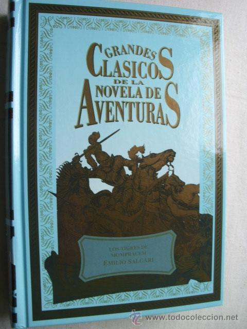 Libros de segunda mano: LOS TIGRES DE MOMPRACEM.  SALGARI, Emilioe. 2002 - Foto 1