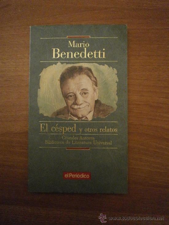 Libros de segunda mano: MARIO BENEDETTI - EL CESPED Y OTROS RELATOS - Foto 1