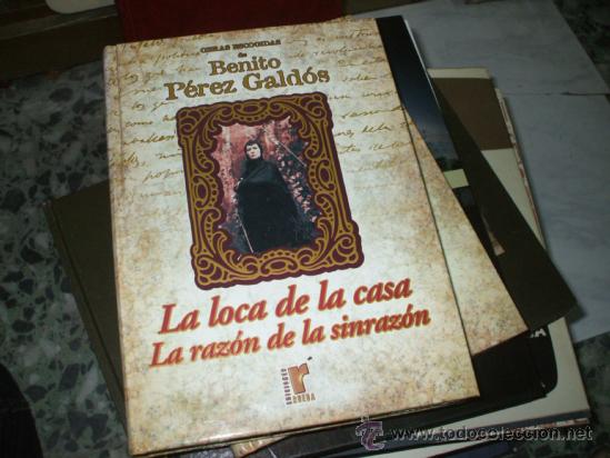 Libros de segunda mano: Libro novela de Benito Perz Galdos La loca de la casa y La razon de la sin razon  Ediciones Rueda - Foto 1