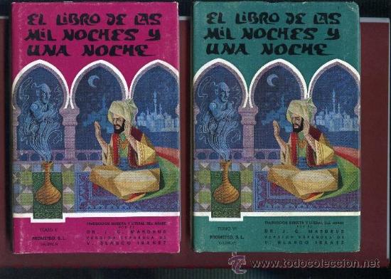 Libros de segunda mano: EL LIBRO DE LAS MIL NOCHES Y UNA NOCHE ed. Prometeo TOMOS V y VI