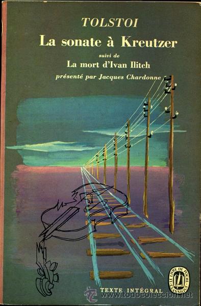 Libros de segunda mano: La sonate &agrave; Kreutzer suivi de la mort dIvan Ilitch (en franc&eacute;s) - Foto 1