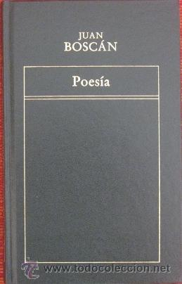 Libros de segunda mano: POES&Iacute;A. Juan Bosc&aacute;n 1983 - Foto 1