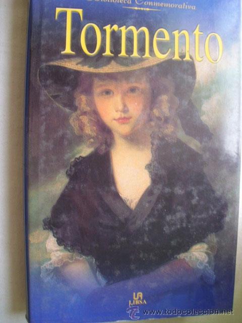 Libros de segunda mano: TORMENTO. P&Eacute;REZ GALD&Oacute;S, Benito. 2000 - Foto 1