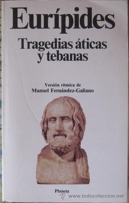 Libros de segunda mano: TRAGEDIAS &Aacute;TICAS Y TEBANAS. Eur&iacute;pides (Planeta 1991) - Foto 1