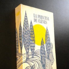 Libros de segunda mano: LA PRINCESA DE CLEVES / FAYETTE, MME DE LA