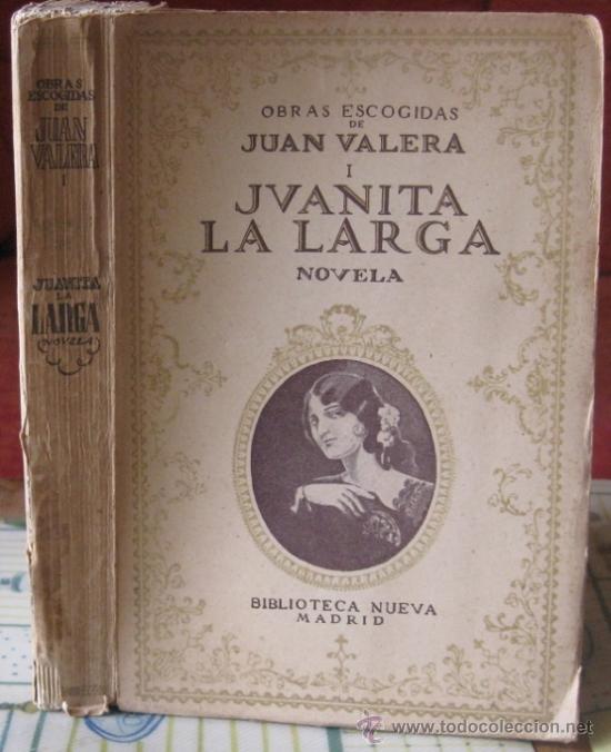 Libros de segunda mano: JUANITA LA LARGA. Juan Valera 1942 - Foto 1