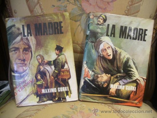 Libros de segunda mano: &rdquo;LA MADRE&rdquo; DE MAXIMO GORKI. DOS TOMOS Y COMPLETA. - Foto 1