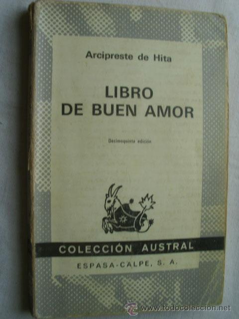 Libros de segunda mano: LIBRO DE BUEN AMOR. ARCIPRESTE DE HITA. 1978. Austral 98 - Foto 1