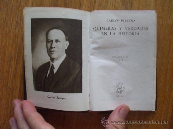Libros de segunda mano: QUIMERAS Y VERDADES DE LA HISTORIA, Crisol 1945 - Foto 1