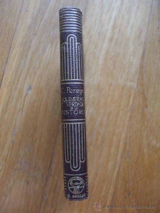 Libros de segunda mano: QUIMERAS Y VERDADES DE LA HISTORIA, Crisol 1945 - Foto 3