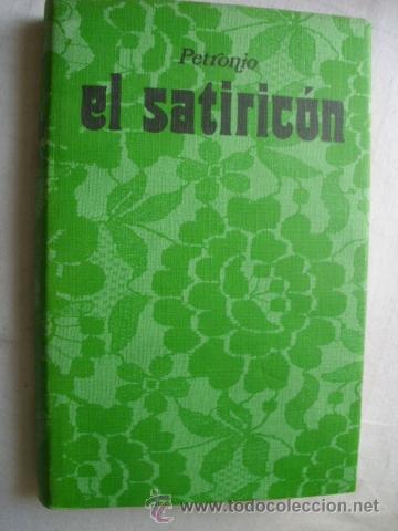 Libros de segunda mano: EL SATIRIC&Oacute;N. PETRONIO. 1973 - Foto 1