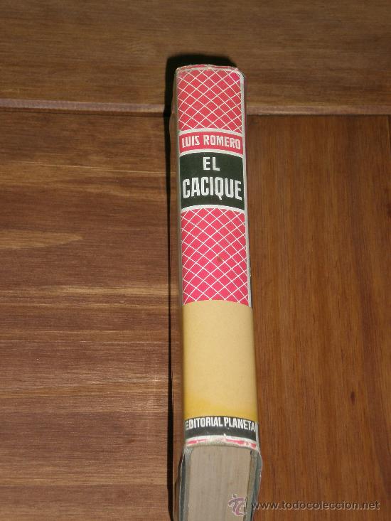 Libros de segunda mano: &rdquo; EL CACIQUE &rdquo; DEL ESCRITOR LUIS ROMERO - Foto 2