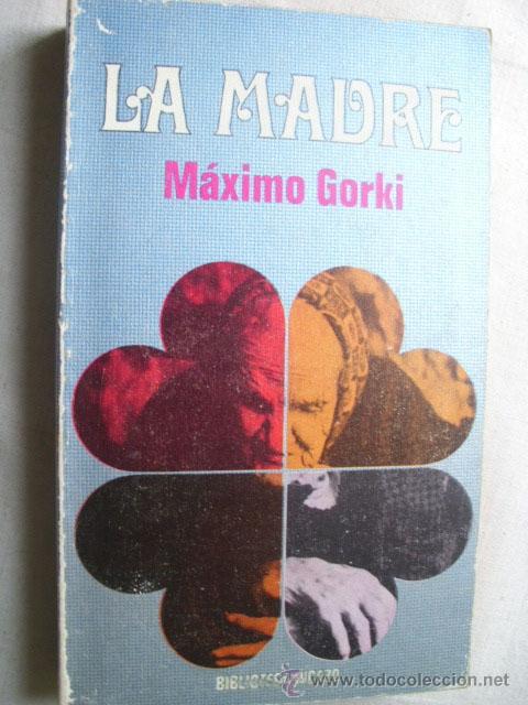 Libros de segunda mano: LA MADRE.  GORKI, M&aacute;ximo. 1972 - Foto 1