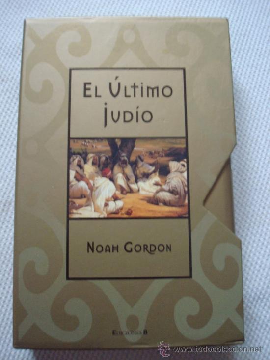 Libros de segunda mano: EL &Uacute;LTIMO JUD&Iacute;O. NOAH GORDON. EDICIONES B. NUEVO CON ESTUCHE PROTECTOR. - Foto 1