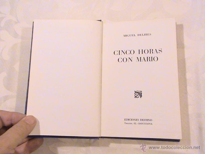Libros de segunda mano: Cinco horas con mario (autor: Miguel Delibes) - Foto 1