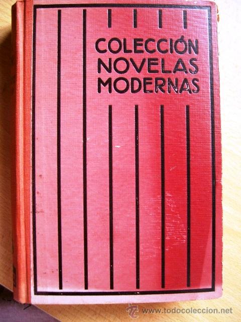Libros de segunda mano: COLECCION NOVELAS MODERNAS...LA OLLA GRANDE (1930) - Foto 1
