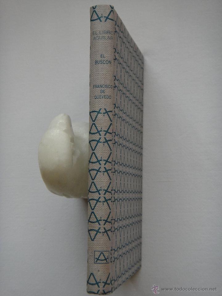 Libros de segunda mano: EL BUSC&Oacute;N, FRANCISCO DE QUEVEDO; EL LIBRO AGUILAR - Foto 1