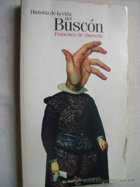 Libros de segunda mano: HISTORIA DE LA VIDA DEL BUSC&Oacute;N. QUEVEDO, Francisco. 2004 - Foto 1