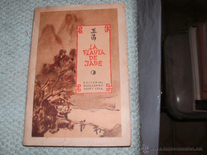 Libros de segunda mano: LA FLAUTA DE JADE - FRANZ TOUSSAINT - Foto 1
