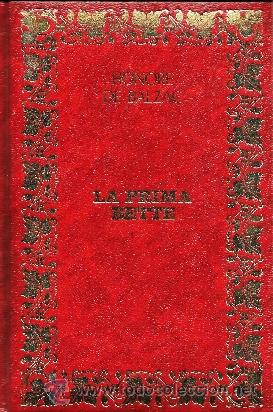 Livres d'occasion: La prima Bette - Honore de Balzac (novela literatura francesa) Lujosa encuadernaci&oacute;n en rojo y oro